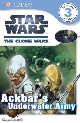 Book cover for DK Readers L3: Star Wars: The Clone Wars: Ackbar's Underwater Army