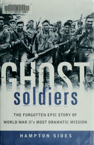 Book cover for Ghost Soldier: Forgotten Epic Story