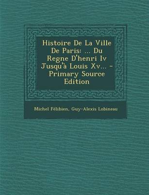 Book cover for Histoire de La Ville de Paris