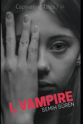 Book cover for I, Vampire