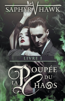 Book cover for La Poupée du Chaos - Livre I