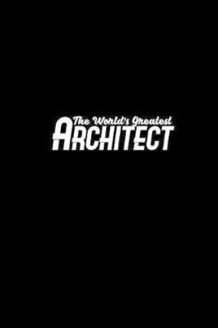 Cover of The world's greatest architect