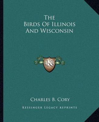 Cover of The Birds of Illinois and Wisconsin