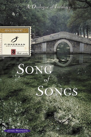 Cover of Song of Songs: A Dialogue on Intimacy