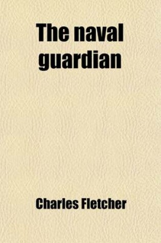 Cover of The Naval Guardian (Volume 1)