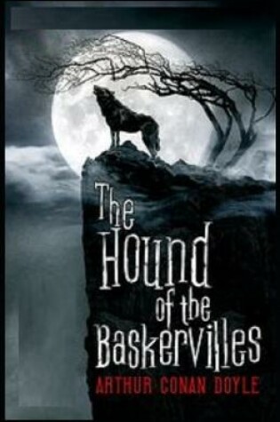 Cover of The Hound of the Baskervilles Illustrated