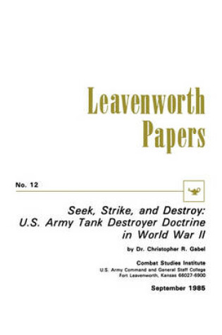Cover of Seek, Strike, and Destroy