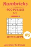 Book cover for Numbricks Puzzles - Easy to Expert 400 vol. 5