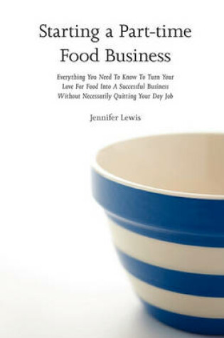 Cover of Starting a Part-time Food Business