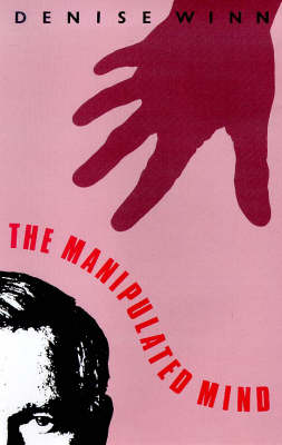 Book cover for The Manipulated Mind