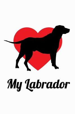 Book cover for Love My Labrador