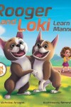 Book cover for Rooger and Loki Learn Manners