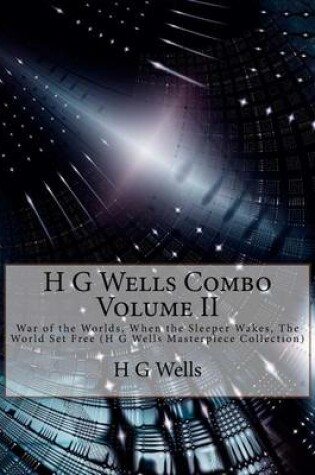 Cover of H G Wells Combo Volume II