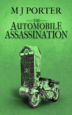 Book cover for The Automobile Assassination