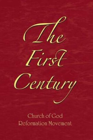 Cover of The First Century (Volume One)