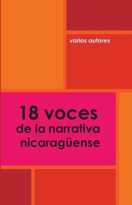 Book cover for 18 Voces de la Narrativa Nicarag