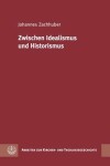 Book cover for Zwischen Idealismus Und Historismus