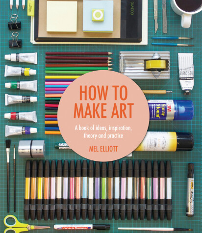 Book cover for How To Make Art