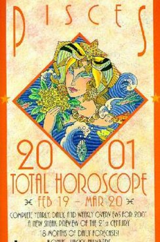 Cover of 2001 Total Horoscope: Pisces
