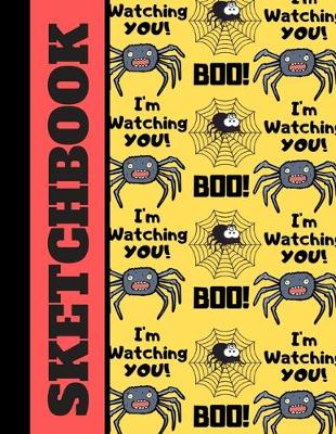 Book cover for SKETCHBOOK (Boo! I'm Watching You)