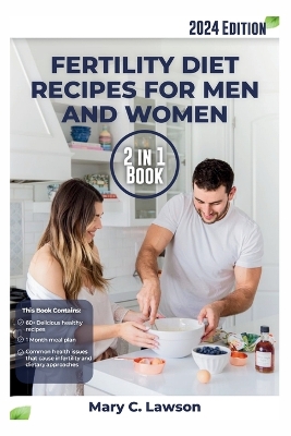 Book cover for Fertility Diet Recipes For Men and Women 2 in 1