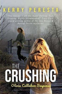 Book cover for The Crushing