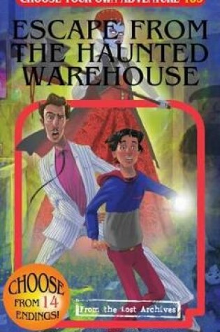 Cover of Escape from the Haunted Warehouse