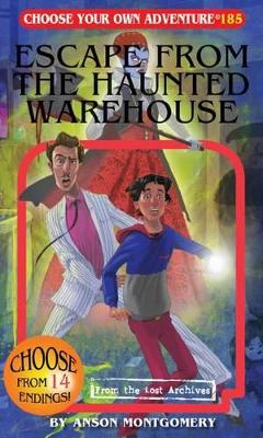Book cover for Escape from the Haunted Warehouse