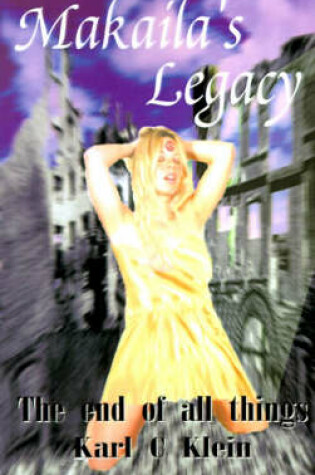 Cover of Makaila's Legacy