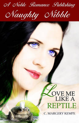 Book cover for Love Me Like a Reptile