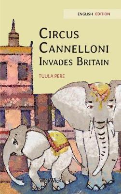 Book cover for Circus Cannelloni Invades Britain