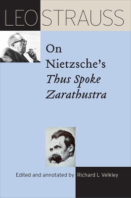 Book cover for Leo Strauss on Nietzsche's Thus Spoke Zarathustra