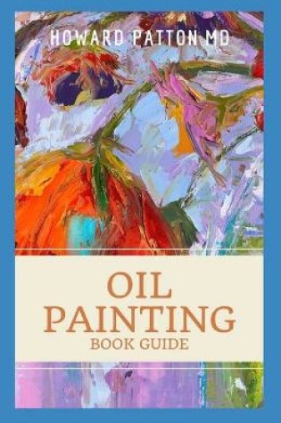 Cover of Oil Painting Book Guide