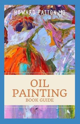 Book cover for Oil Painting Book Guide