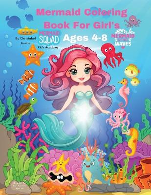 Book cover for Mermaid Coloring Book For Girls Ages 4-8