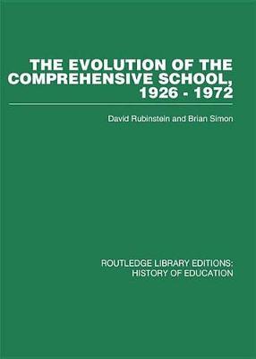 Book cover for The Evolution of the Comprehensive School