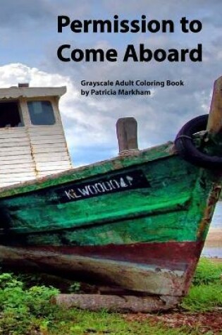 Cover of Permission to Come Aboard