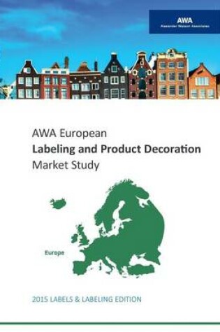 Cover of Awa European Labeling & Product Decoration Market Study