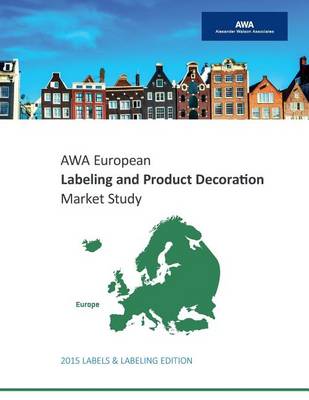 Cover of Awa European Labeling & Product Decoration Market Study