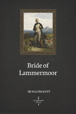 Book cover for Bride of Lammermoor (Illustrated)