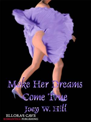 Book cover for Make Her Dreams Come True