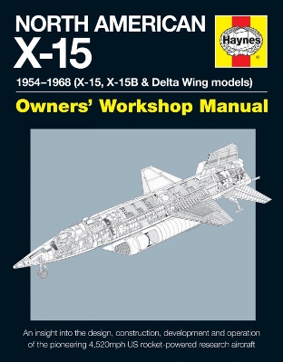 Book cover for North American X-15 Owner's Workshop Manual