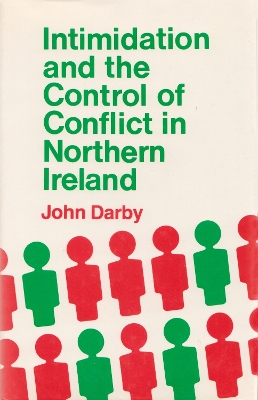 Book cover for Intimidation and the Control of Conflict Northern Ireland