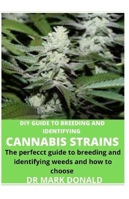 Book cover for DIY Guide to Breeding and Identifying Cannabis Strains