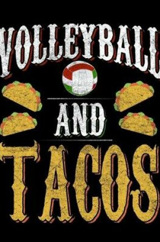 Cover of Volleyball And Tacos