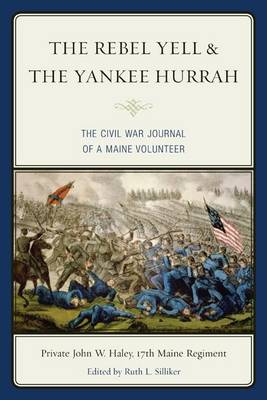 Book cover for The Rebel Yell & the Yankee Hurrah