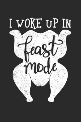 Cover of I Woke Up In Feast Mode