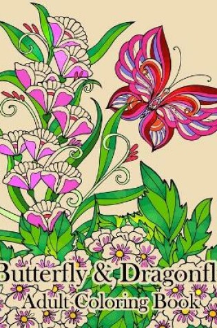 Cover of Butterfly and Dragonfly Coloring book