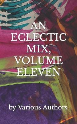 Book cover for An Eclectic Mix, Volume Eleven