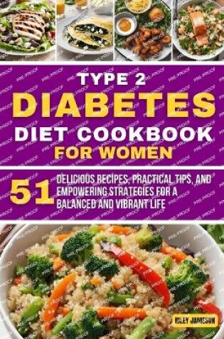 Cover of Complete Type 2 Diabetes Meal Cookbook for Women